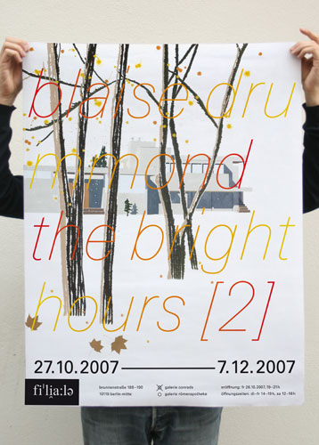 Plakat für die Ausstellung ›The Bright Hours (2])‹ von Blaise Drummond in der Galerie Filiale, Berlin